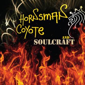 Hornsman Coyote & Soulcraft - Hornsman Coyote & Soulcraft (Ammonite Records)