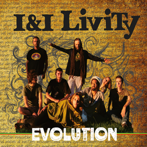 I&I Livity - Evolution (Khanti Records/Socadisc)