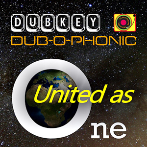 Various Artists - United As One (Dubkey/Dub-O-Phonic)