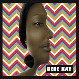 Dede Kay - Dede Kay EP (Eigen Beheer)