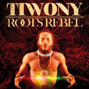 Tiwony - Roots Rebel (7 Seals Records)