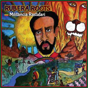 Rubera Roots - Militancia Rastafari (ZiggyBlacks Productions)