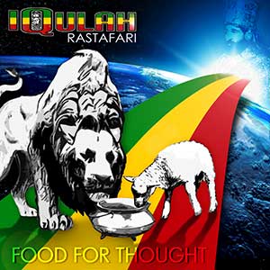 IQulah Rastafari - Food For Thought (Self-published)
