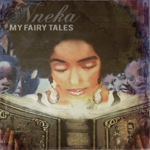 Nneka - My Fairy Tales (Bushqueen Music)