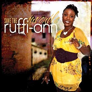 Ruffi-Ann - Save The Juvenile (Sugar Pan/Charmax/VPal)