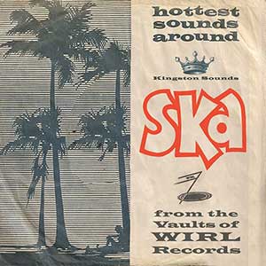 Various Artists - Ska From The Vaults Of W.I.R.L. Records (Kingston Sounds)