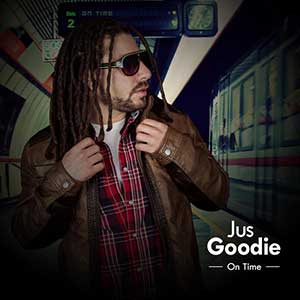 Jus Goodie - On Time + Oogee Wawa - More Sand Than Money (Rebel Sound Records)