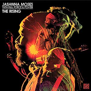 Jashwha Moses with Full Force and Power - The Rising (Sugar Shack Records)