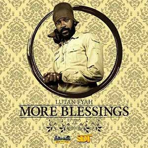 Lutan Fyah - More Blessings EP (PayDayMusic Productions)