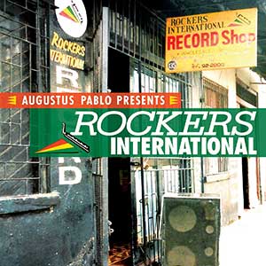 Various Artists - Augustus Pablo presents Rockers International (Greensleeves)