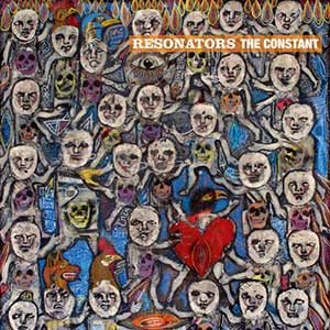 Resonators - The Constant (Wah Wah 45s)