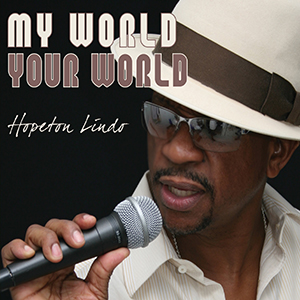 Hopeton Lindo - My World Your World (Irie Pen Records)