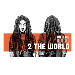 Mellow Mood - 2 The World (La Tempesta Dischi)