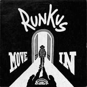 Runkus - Move In EP (Oneness Records)