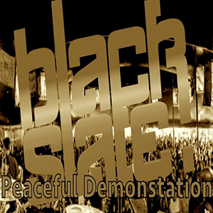 Black Slate - Peaceful Demonstration (TCD Records)