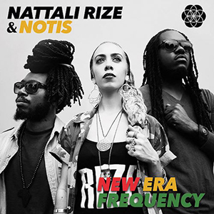 Nattali Rize & Notis - New Era Frequency EP (Baco Records)