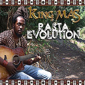 King Mas - Rasta Evolution (Nature's Way Entertainment/VPal)