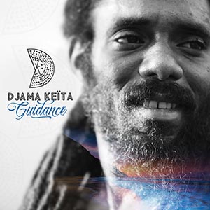 Djama Keïta - Guidance (Keyzit/EÏA Productions)