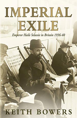 'Imperial Exile': Haile Selassie in het Verenigd Koninkrijk 1936-40