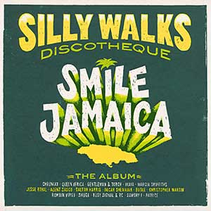 Various Artists - Smile Jamaica (Silly Walks Discotheque)