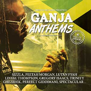 Various Artists - Ganja Anthems (Irie Ites Records)