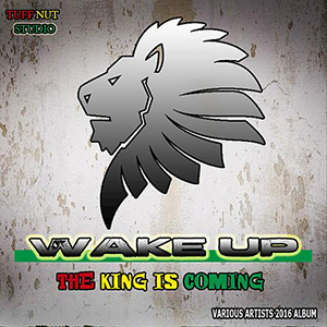 Various Artists - Wake Up, The King Is Coming (Fox Fuse)