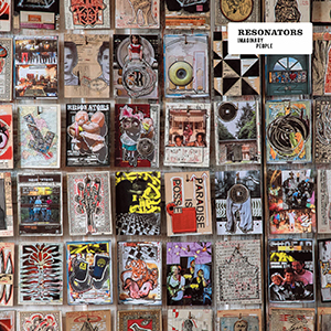 Resonators - Imaginary People (Wah Wah 45s)