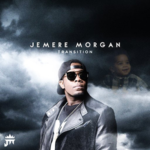 Jemere Morgan - Transition (Dada Son Entertainment)