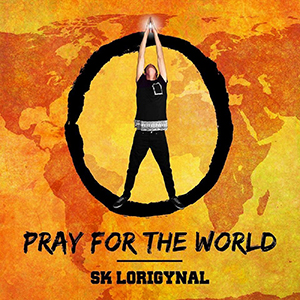 SK Lorigynal - Pray For The World EP (Autoproduite)