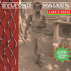 Sylford Walker - Lamb's Bread (Greensleeves)
