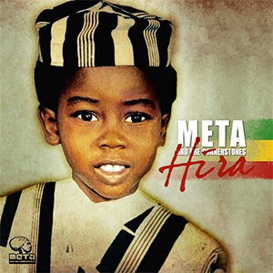 Meta And The Cornerstones - Hira (Metarize/Dibyz Music)