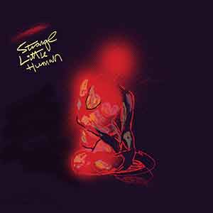 Shanty - Strange Little Human EP (Self-published)