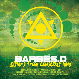 Barbés.D - Sisters From Conscious Land (ODG)