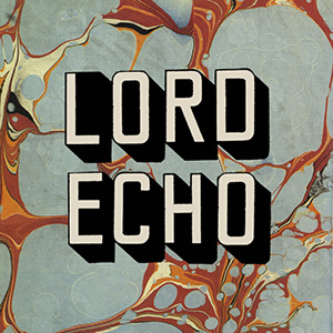 Lord Echo - Harmonies (Soundway Records)