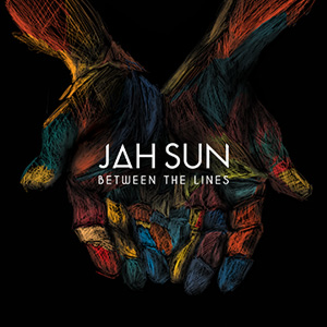 Jah Sun - Between The Lines (Sugar Cane Records)