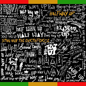 Onetox - We Still Up + Stan And The Earth Force - Half Way Up (Mangrove Productions)