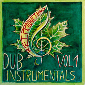 Irie Ilodica - Dub Instrumentals Vol. 1 (Irie-I Productions)