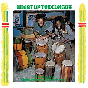 The Congos - Heart Of The Congos: 40th Anniversary Edition (17 North Parade/VP Records)