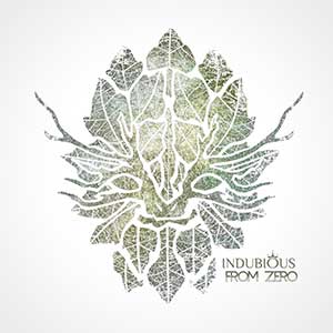 Indubious - From Zero (Eigen Beheer/Righteous Sound Productions)