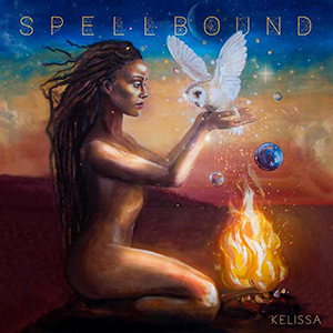 Kelissa - Spellbound EP (Anbessa Productions)