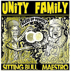 Unity Family - Bless Up Yuhself (Autoproduite)