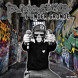 Puppasonic - L'Under Gronde EP (Autoproduite)