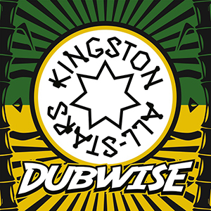 Kingston All Stars - Dubwise (Roots & Wire Records)