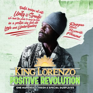 King Lorenzo - Positive Revolution (Poorman Records)