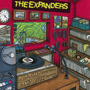 The Expanders - Old Time Something Come Back Again Vol. 1 & 2 (Easy Star Records)