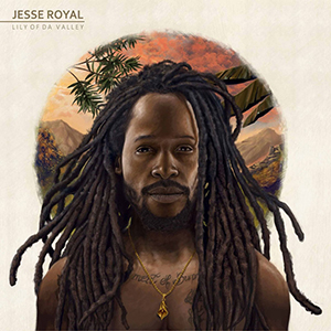 Jesse Royal - Lily Of Da Valley (Easy Star Records)