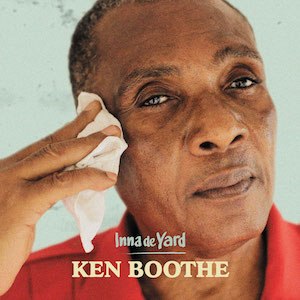 Ken Boothe - Inna De Yard (Chapter Two Records)