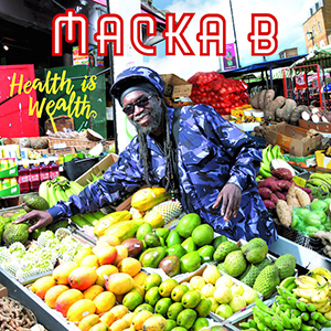 Macka B - Health Is Wealth (Greensleeves)