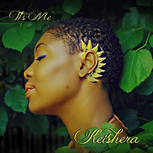Keishera - It's Me Keishera (Self-published)