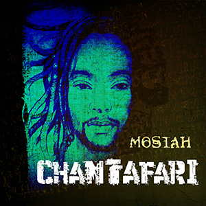 Mosiah - Chant Tafari EP (Ragatac Music)